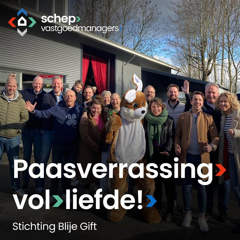 Schep Vastgoedmanagers - Paasverrassing vol liefde